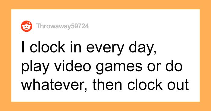 “I Automated My Job Over A Year Ago And Haven’t Told Anyone”