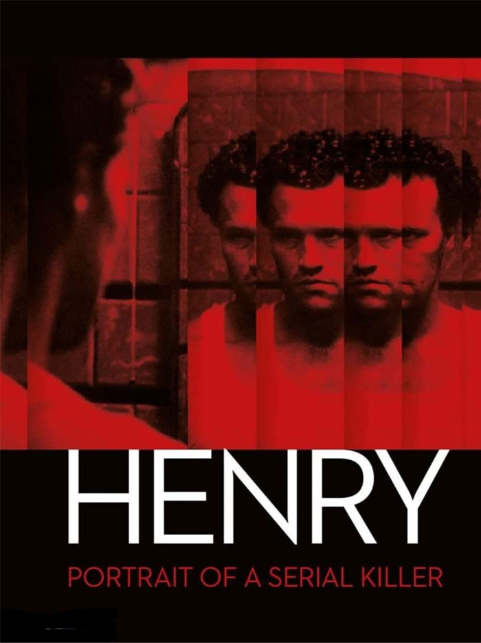 Henry: Portrait Of A Serial Killer