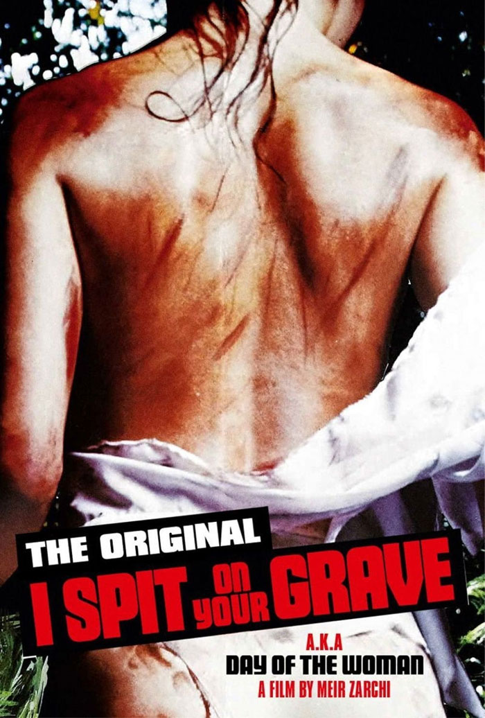 I Spit On Your Grave (1978)