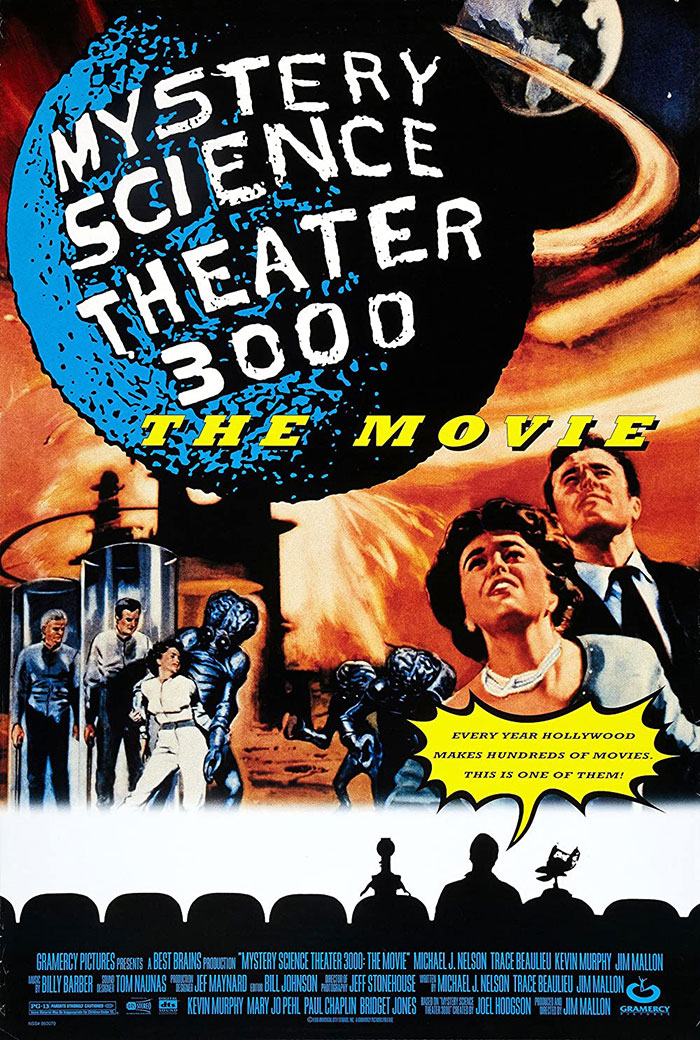 Poster of Mystery Science Theater 3000: The Movie movie 