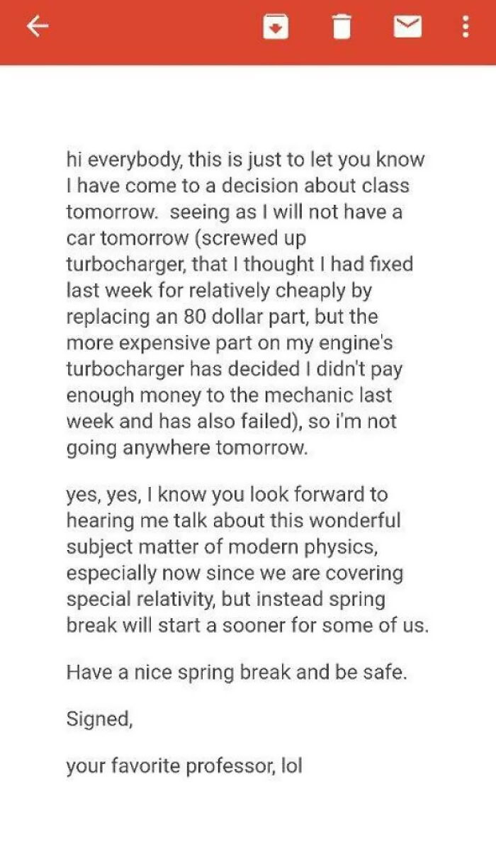 My Physics Professor Was A Bit Casual Today When Emailing Us About Cancelling Class
