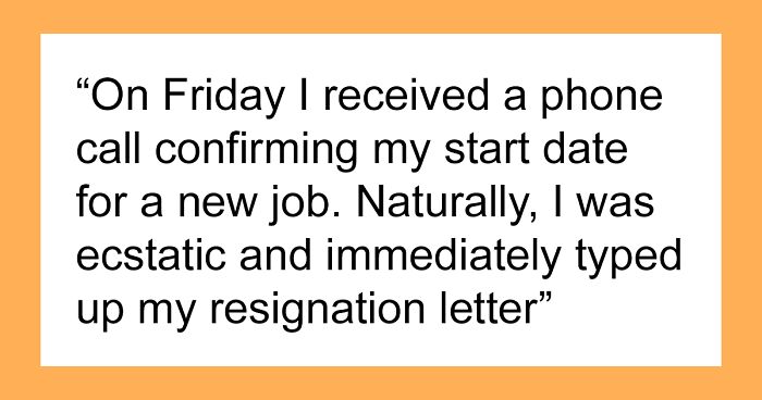 “You Find Out What Bosses Are Really Like When You Leave”: Guy Gets Sacked On The Spot For Handing In His Two Weeks’ Notice