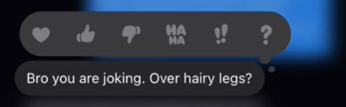 Woman Sends Her Boyfriend A Pic Of Her Hairy Legs To Have A Laugh, Doesn't Expect He Would Respond By Shaming Her Woman Sends Her Boyfriend A Pic Of Her Hairy Legs To Have A Laugh, Doesn't Expect He Would Respond By Shaming Her