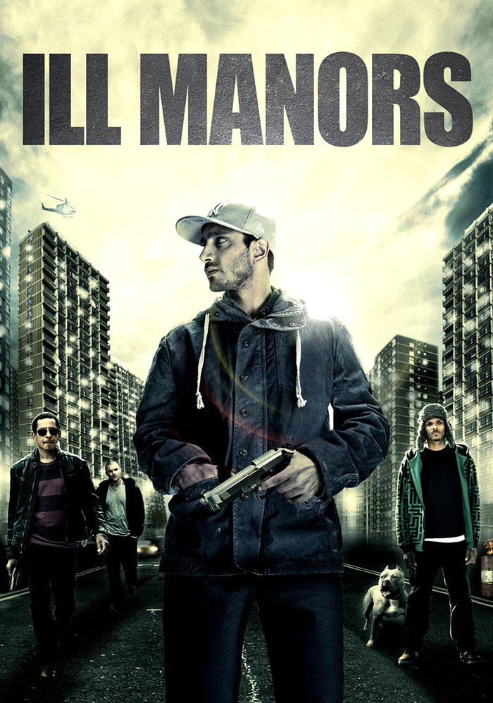 Ill Manors