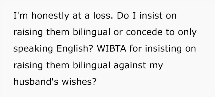 'They Have No Need To Learn A Second Language': Man Demands His Bilingual Wife Not Teach Their Daughters Her Native Language 'They Have No Need To Learn A Second Language': Man Demands His Bilingual Wife Not Teach Their Daughters Her Native Language