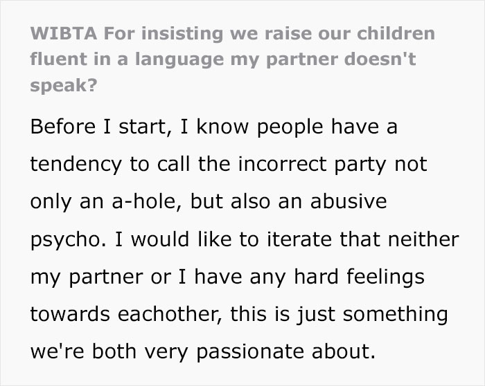 'They Have No Need To Learn A Second Language': Man Demands His Bilingual Wife Not Teach Their Daughters Her Native Language 'They Have No Need To Learn A Second Language': Man Demands His Bilingual Wife Not Teach Their Daughters Her Native Language