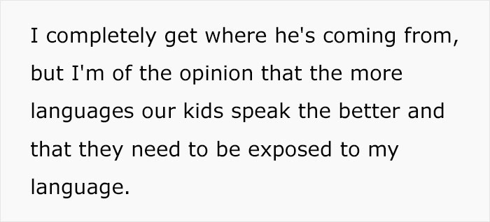 'They Have No Need To Learn A Second Language': Man Demands His Bilingual Wife Not Teach Their Daughters Her Native Language 'They Have No Need To Learn A Second Language': Man Demands His Bilingual Wife Not Teach Their Daughters Her Native Language