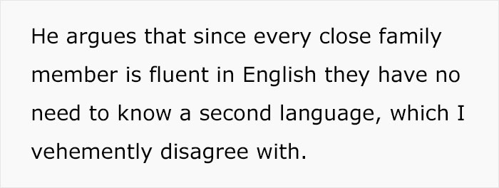 'They Have No Need To Learn A Second Language': Man Demands His Bilingual Wife Not Teach Their Daughters Her Native Language 'They Have No Need To Learn A Second Language': Man Demands His Bilingual Wife Not Teach Their Daughters Her Native Language