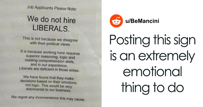 People Are Roasting This Business That Claims They Don’t Hire Liberals Because They Make Decisions Based On Their Emotions And Not Logic