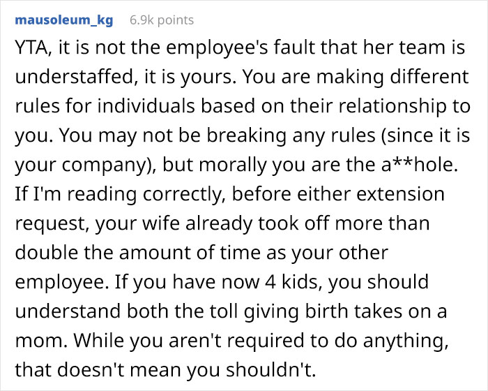 "AITA For Allowing My Wife To Extend Her Maternity Leave At My Company But Not One Of My Other Employees?" "AITA For Allowing My Wife To Extend Her Maternity Leave At My Company But Not One Of My Other Employees?"