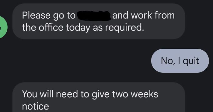 Employee Finds Out The Job They Accepted Wasn’t Work-From-Home As Promised, Quits In Style