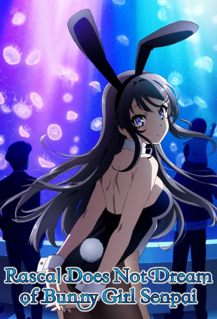 Rascal Does Not Dream Of Bunny Girl Senpai poster