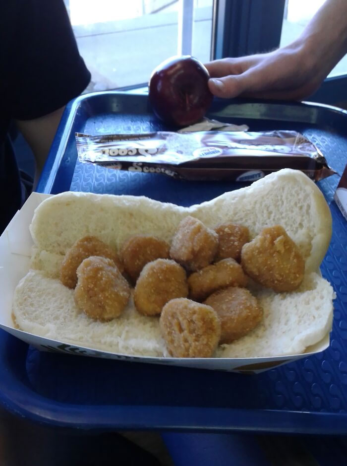 School Lunch Today Was Chicken Nuggets In A Hotdog Bun