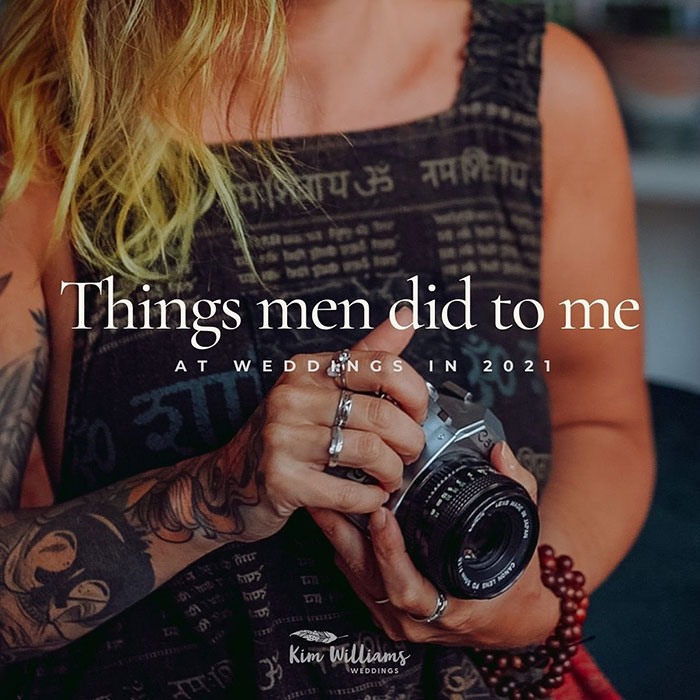 Photographer Lists All The Things Men Have Done To Her During Weddings In 2021 Photographer Lists All The Things Men Have Done To Her During Weddings In 2021