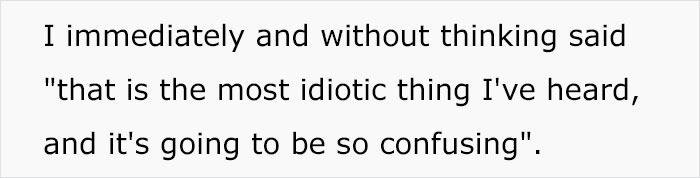 "It's Going To Be So Confusing": Person Calls Out New Mom For Giving Her Twin Babies Stupid Names "It's Going To Be So Confusing": Person Calls Out New Mom For Giving Her Twin Babies Stupid Names