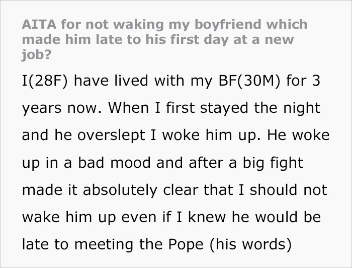“AITA For Not Waking My Boyfriend Which Made Him Late To His First Day At A New Job?” “AITA For Not Waking My Boyfriend Which Made Him Late To His First Day At A New Job?”