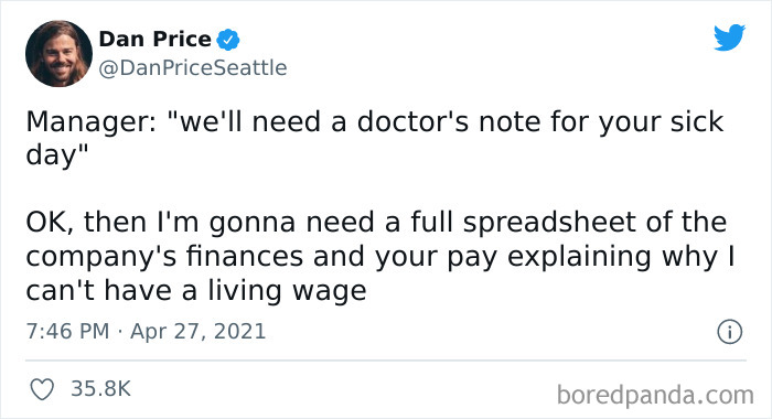 Look We’re Not Going To Give You Insurance But You Also Better Go To The Doctor We Don’t Pay You Enough To Afford For A Note To Give You Permission To Be Sick. What A Great System! #healthcare #healthinsuranceagent #minimumwage #doctor #doctorsvisit #officeculture #worklifebalance #qualityoflife