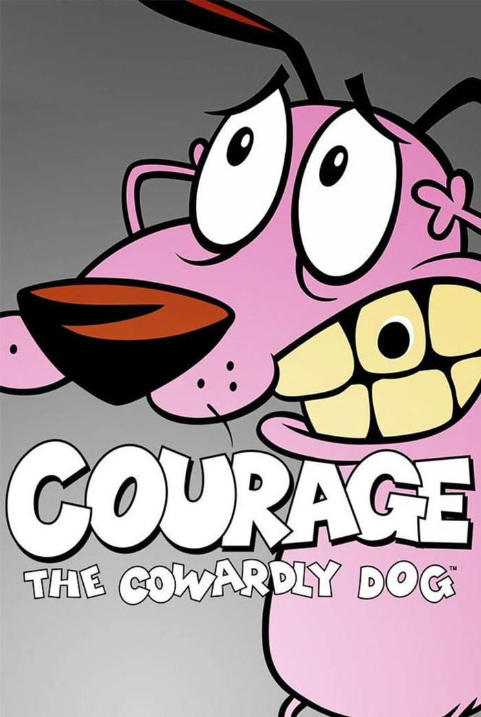 Poster for "Courage The Cowardly Dog"