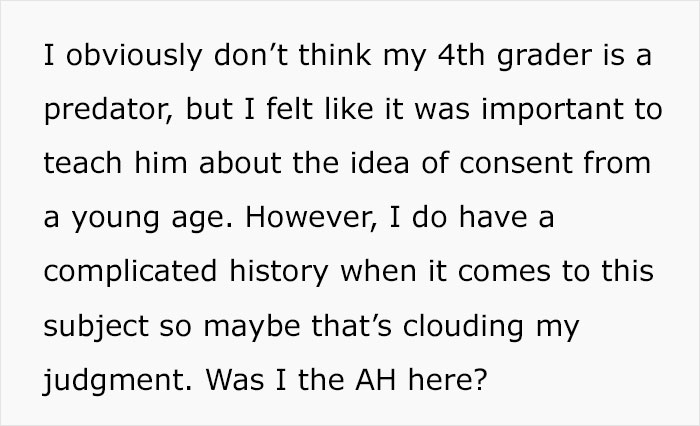 "Just Innocent Playground Fun": Concerned Mother Turns To The Internet After Being Blamed For Taking Child's Understanding Of Consent Too Seriously "Just Innocent Playground Fun": Concerned Mother Turns To The Internet After Being Blamed For Taking Child's Understanding Of Consent Too Seriously