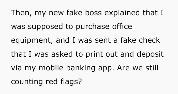 Person Fails To See Red Flags That They Are Being Scammed For $2.2k With Fake Employment Scam Person Fails To See Red Flags That They Are Being Scammed For $2.2k With Fake Employment Scam