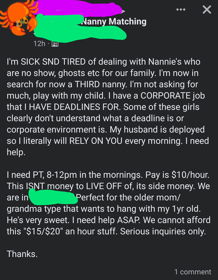 Maybe You Wouldn't Be On The Third Nanny If You Paid More Than $10/Hr?