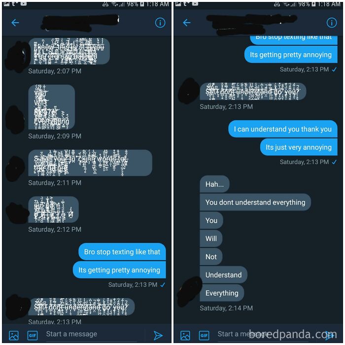 My Friend Just Did This To Me. I Don't Really Know Why He Keeps Sending Me Texts Like This But He Wasn't An Edgy Dude Before. Quick Note: He Blocked For A Day After Sending Me His Last Message
