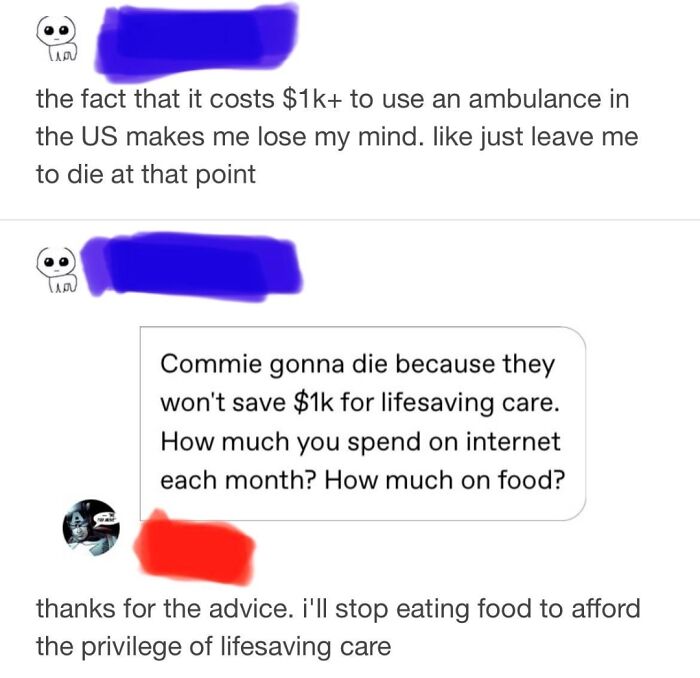 Commie Gonna Die Because They Won't Save $1k For Live Saving Care