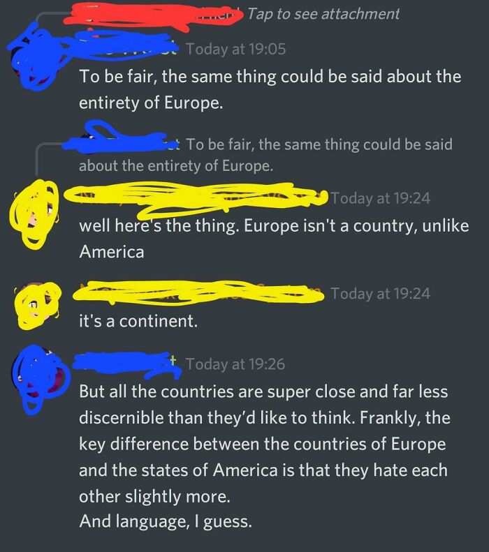 "The Difference Between Countries Of Europe And The States Of America Is That They Hate Each Other Slightly More"