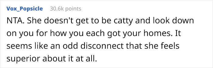 Woman Gets In A Fight With A Friend Because She Reminded Her She Actually Didn't Buy Her House, Her Parents Did