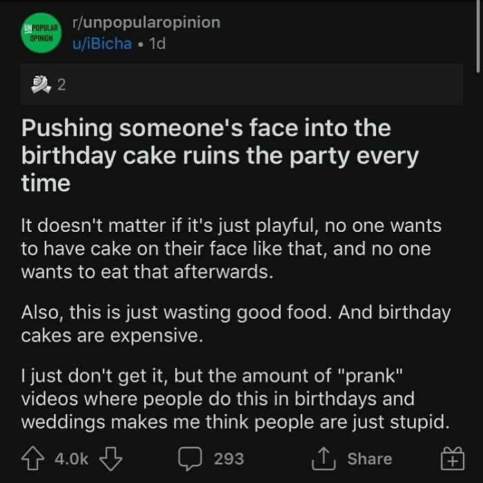 Has Someone Ever Pushed Your Face Into A Birthday Cake ?