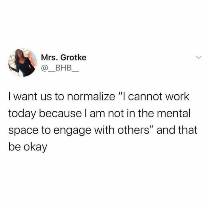 Normalize Tagging Your Boss In This Specific Meme And That Counting For Calling Out Of Work
@__bhb__