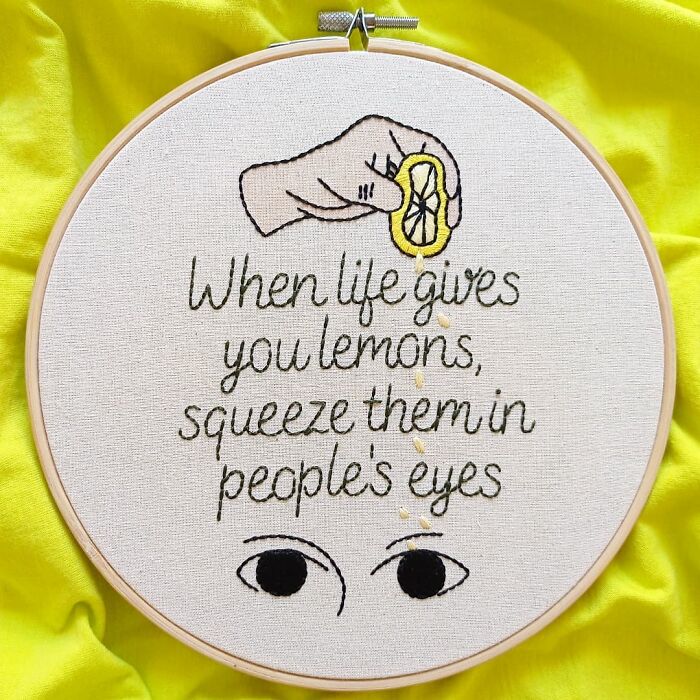 Cuando la vida te da limones, exprímelos en los ojos de la gente