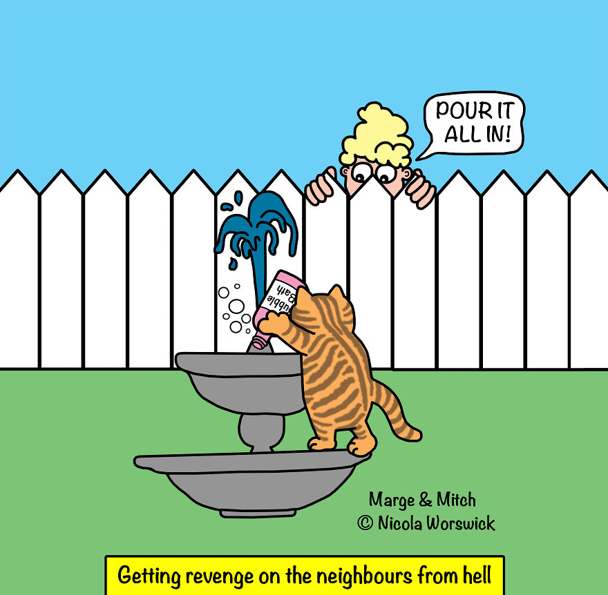 Getting Revenge On The Neighbours From Hell
