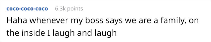 “You Are Not ‘Family’ To Your Company”: Online Users Discuss Whether You Should Put Your Job’s Needs Before Your Own “You Are Not ‘Family’ To Your Company”: Online Users Discuss Whether You Should Put Your Job’s Needs Before Your Own