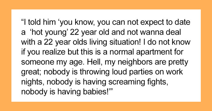 22 Y.O. Woman Lashes Out At Her 35 Y.O. Boyfriend For Getting Upset About Her Budget Apartment