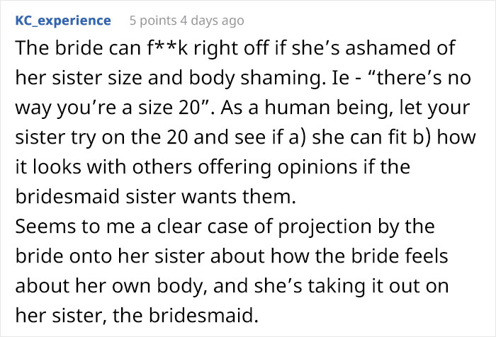 Bride Says She Wants To Drop Her Sister As A Bridesmaid Because She Won't Wear A Dress Her Size, Asks The Internet What To Do Bride Says She Wants To Drop Her Sister As A Bridesmaid Because She Won't Wear A Dress Her Size, Asks The Internet What To Do