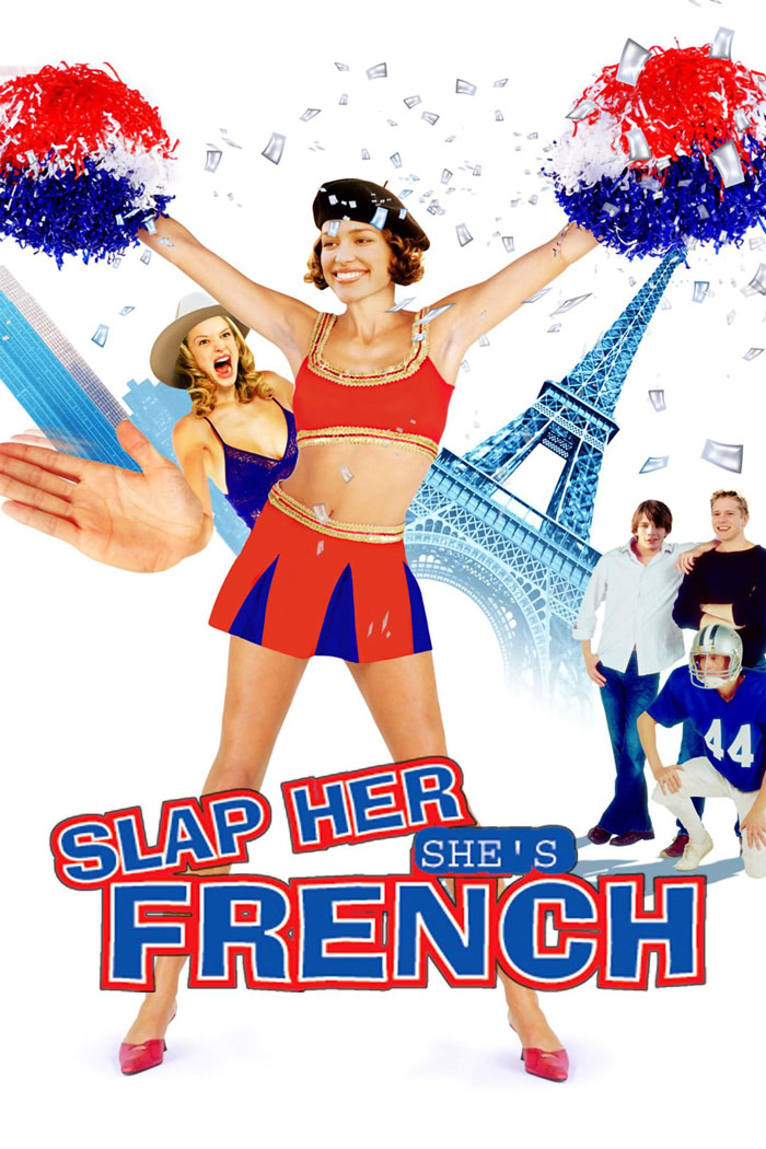 Slap Her. She's French