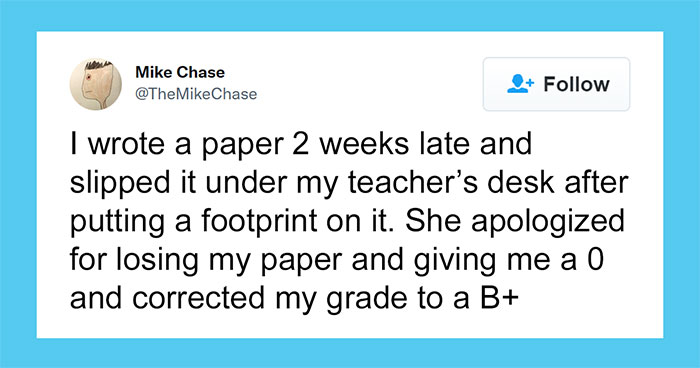 30 Times Students Figured Out A Way To Outsmart Their Teachers And Not Do Their Homework