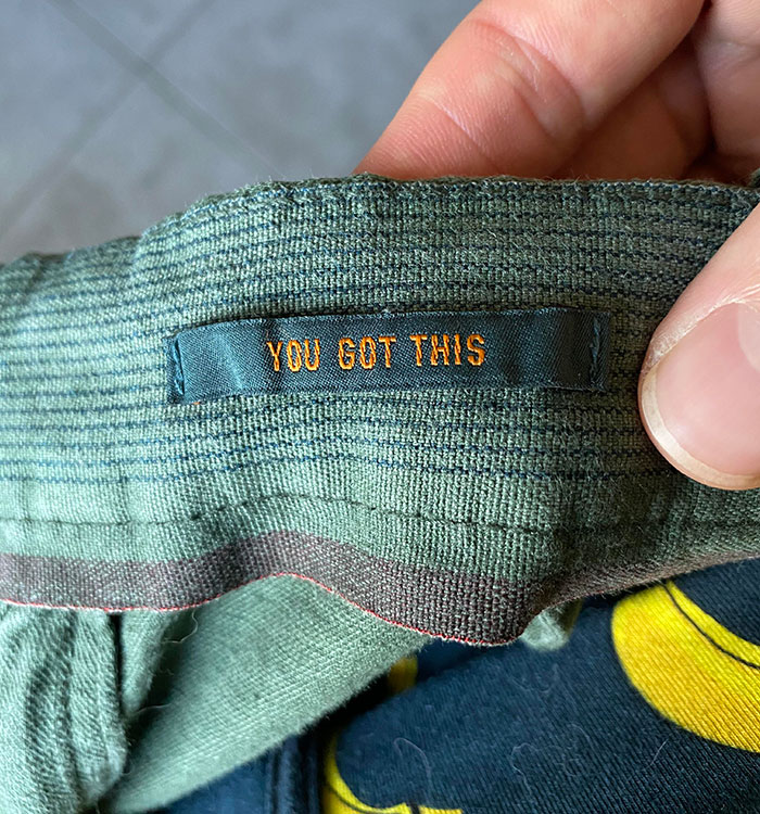 Took Me A While To Notice But My Pants Tell Me Something Important