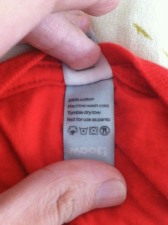 My Shirt Tag Says, "Not For Use As Pants"