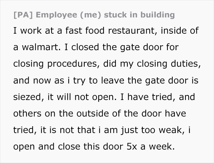 After his boss banned him from calling 911, an employee cut the restaurant door and asked for legal advice after he was done.
