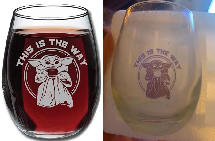 The Baby Yoda Wine Glass I Ordered. My Disappointment Is Immeasurable And My Day Is Ruined