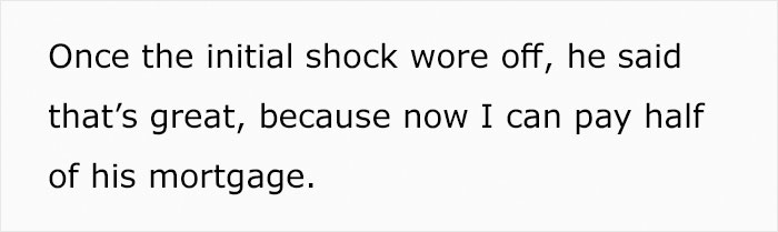 Guy Is Shocked At How Much His Girlfriend Earns, Wants Her To Pay Half Of His Mortgage After Moving In Guy Is Shocked At How Much His Girlfriend Earns, Wants Her To Pay Half Of His Mortgage After Moving In