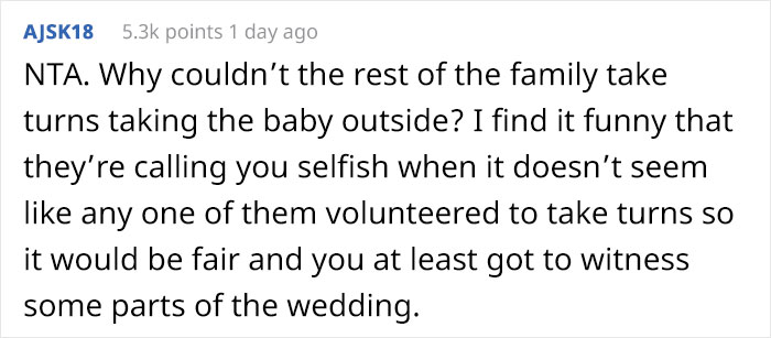 A man asks if it's wrong for him to leave his sister's wedding after she makes her miss the entire wedding after she asks her to look after her child.