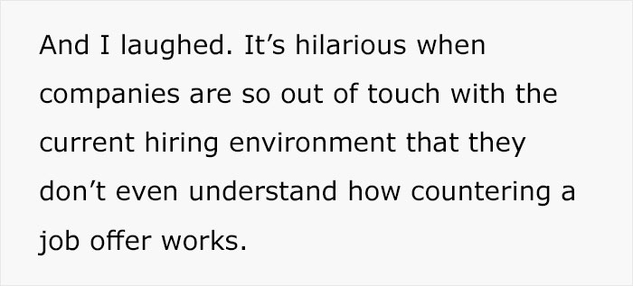Guy Gets A Higher Paying Job, Old Company Expects To Keep Him By Offering Less Money Guy Gets A Higher Paying Job, Old Company Expects To Keep Him By Offering Less Money