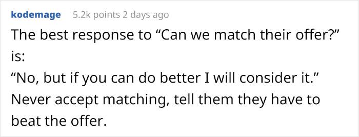 Guy Gets A Higher Paying Job, Old Company Expects To Keep Him By Offering Less Money Guy Gets A Higher Paying Job, Old Company Expects To Keep Him By Offering Less Money
