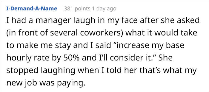 Guy Gets A Higher Paying Job, Old Company Expects To Keep Him By Offering Less Money Guy Gets A Higher Paying Job, Old Company Expects To Keep Him By Offering Less Money