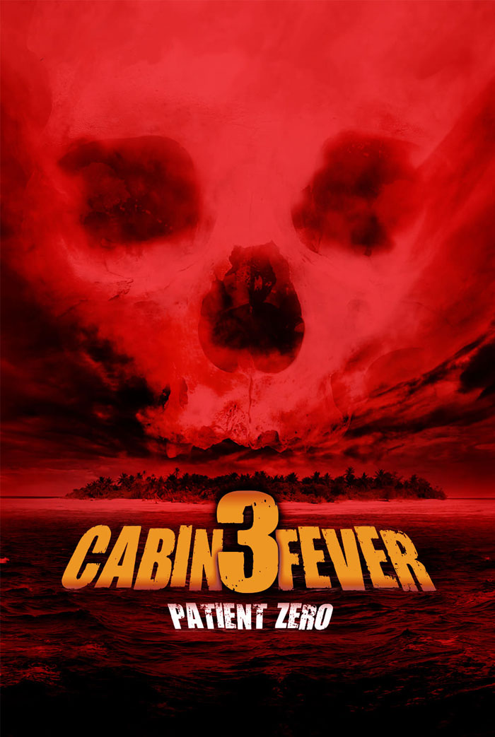 Cabin Fever: Patient Zero