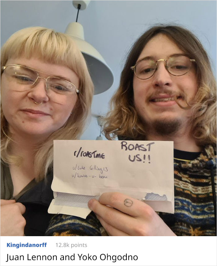 Roast Me And My Fiance Please We Are Tender.