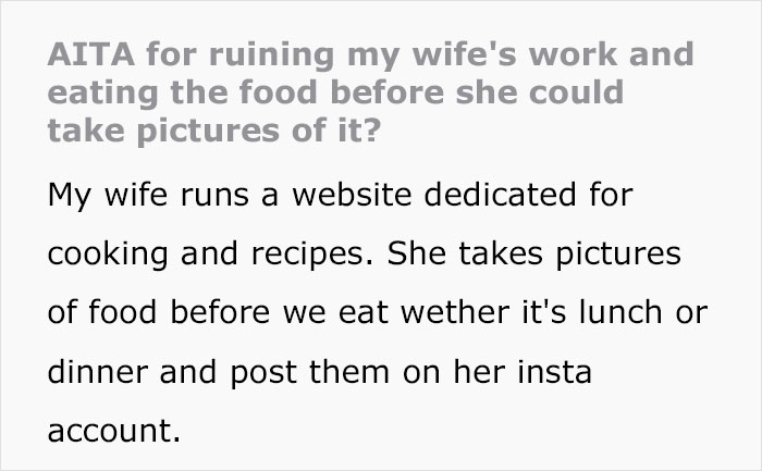 Petty Husband Annoyed That His Wife Always Takes Photos Of The Food She Makes, Ruins It To Prove A Point